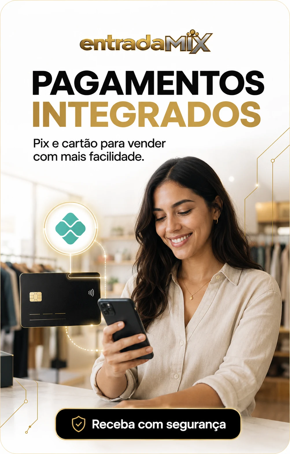 Pagamentos integrados com segurança